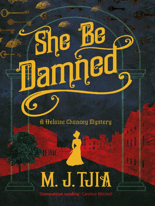 Title details for She Be Damned by M. J. Tjia - Available